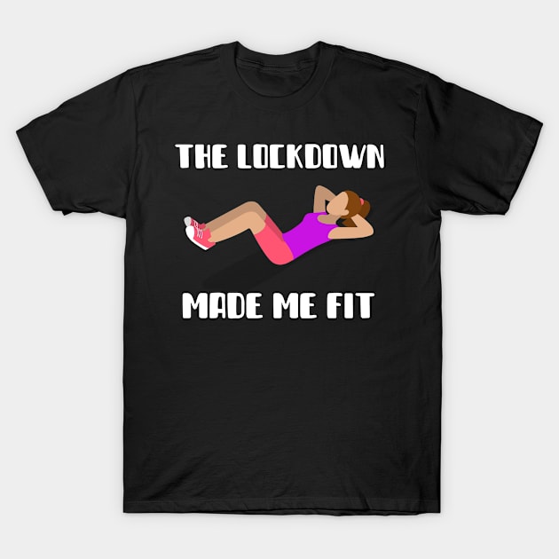 FIT WOMEN LOCKDOWN T-Shirt by FromBerlinGift